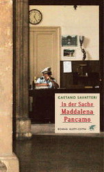Gaetano Savatteri, In der Sache Maddalena Pancamo
