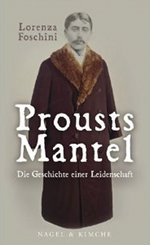 Lorenza Foschini, Prousts Mantel