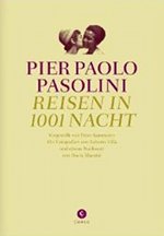 Pier Paolo Pasolini, Reisen in 1001 Nacht
